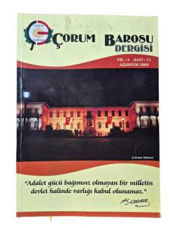 ÇORUM BAROSU DERGİSİ YIL 4 SAYI 11 AĞUSTOS 2009