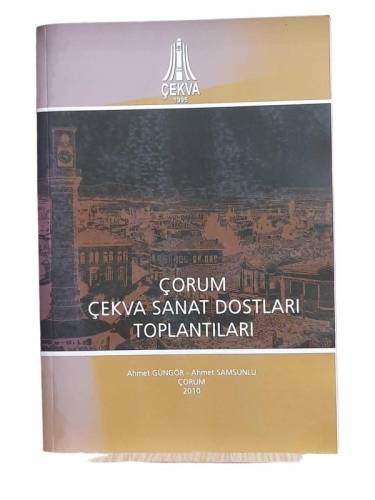 ÇORUM ÇEKVA SANAT DOSTLARI TOPLANTILARI - 0