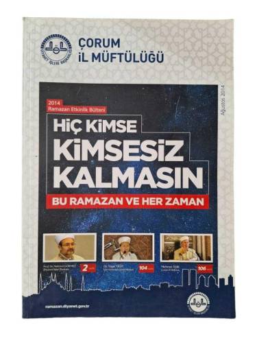 ÇORUM İL MÜFTÜLÜĞÜ / HİÇ KİMSE KİMSESİZ KALMASIN BU RAMAZAN VE HER ZAMAN / 2014 AĞUSTOS - 0
