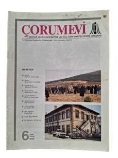 ÇORUMEVİ - ÇEKVA ( ÇORUM EĞİTİM VE KÜLTÜR VAKFI ) YAYIN ORGANI SAYI:6 MART NİSAN 2000