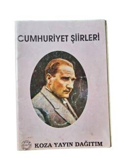 CUMHURİYET ŞİİRLERİ