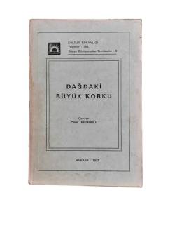 DAĞDAKİ BÜYÜK KORKU