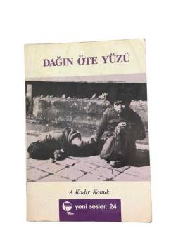 DAĞIN ÖTE YÜZÜ