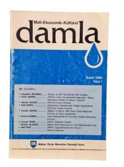 DAMLA MALİ EKOMONİK KÜLTÜREL DERGİ SAYI: 1 - ŞUBAT 1988