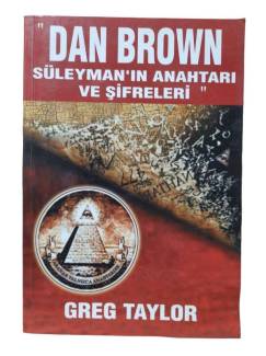 DAN BROWN SÜLEYMAN'IN ANAHTARI VE ŞİFRELERİ