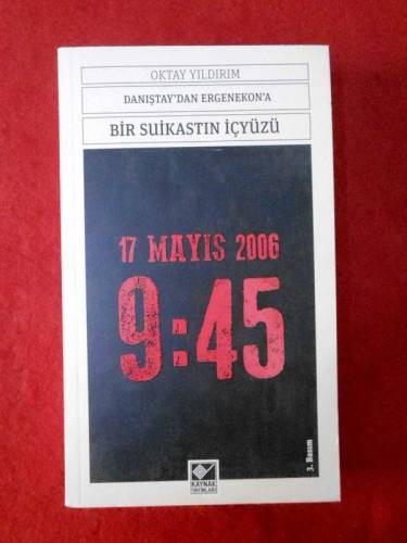 DANIŞTAY'DAN ERGENEKON'A BİR SUİKASTIN İÇ YÜZÜ - 0