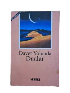 DAVET YOLUNDA DUALAR