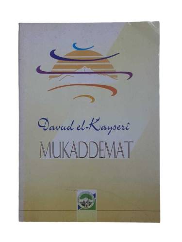 DAVUD EL-KAYSERİ MUKADDEMAT /İBN ARABİ ISTILAHATU'S-SUFİYYE - 0