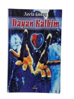 DAYAN KALBİM