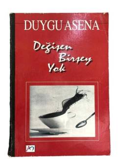 DEĞİŞEN BİR ŞEY YOK