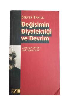 DEĞİŞİMİN DİYALEKTİĞİ VE DEVRİM