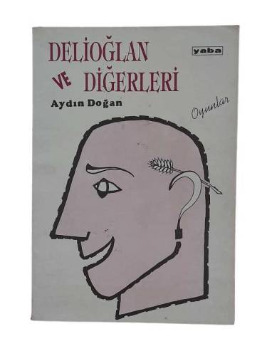 DELİOĞLAN VE DİĞERLERİ - 0