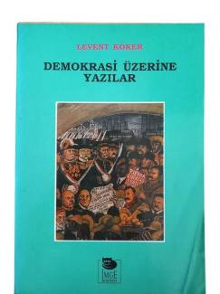 DEMOKRASİ ÜZERİNE YAZILAR
