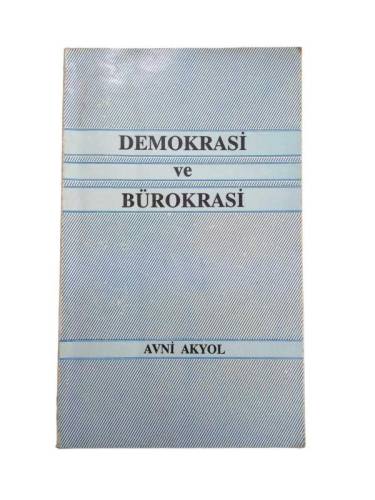 DEMOKRASİ VE BÜROKRASİ - 0