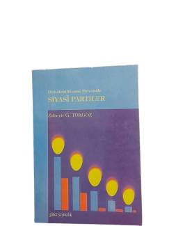 DEMOKRATİKLEŞME SÜRECİNDE SİYASİ PARTİLER