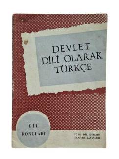 DEVLET DİLİ OLARAK TÜRKÇE