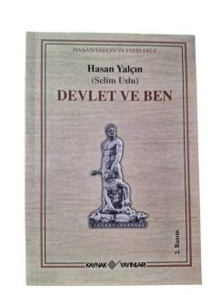 DEVLET VE BEN