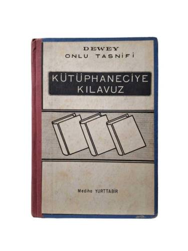 DEWEY ONLU TASNİFİ KÜTÜPHANECİYE KILAVUZ - 0