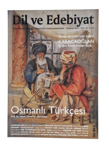 DİL VE EDEBİYAT AYLIK EDEBİYAT DERGİSİ SAYI:19 YIL:2010 - 0