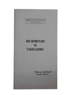DİN HİZMETLERİ VE VAKIFLARIMIZ