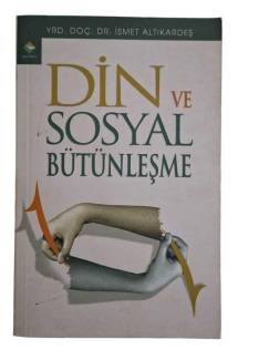 DİN VE SOSYAL BÜTÜNLEŞME
