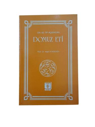 DİN VE TIP AÇISINDAN DOMUZ ETİ - 0