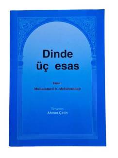 DİNDE ÜÇ ESAS