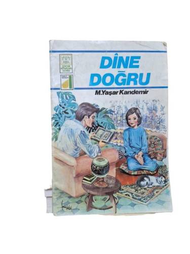 DİNE DOĞRU - 0