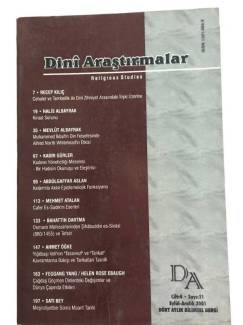 DİNİ ARAŞTIRMALAR DÖRT AYLIK BİLİMSEL DERGİ CİLT.4 SAYI:11 EYLÜL ARALIK 2001