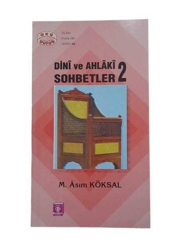 DİNİ VE AHLAKİ SOHBETLER 2 - 0