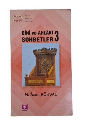 DİNİ VE AHLAKİ SOHBETLER - 3 - 0
