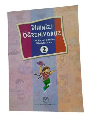 DİNİMİZİ ÖĞRENİYORUZ YAZ KUR'AN KURSLARI ÖĞRENCİ KİTABI -2- - 0