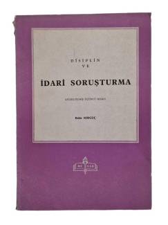 DİSİPLİN VE İDARİ SORUŞTURMA