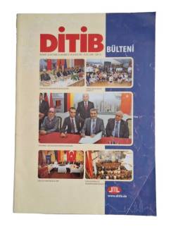 DİTİB HABER BÜLTENİ DİYANET İŞLERİ İSLAM BİRLİĞİ AYLIK HABER BÜLTENİ OCAK 2008 SAYI 13