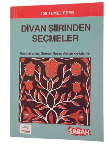 DİVAN ŞİİRİNDEN SEÇMELER - 0