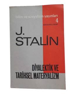 DİYALEKTİK VE TARİHSEL MATERYALİZM