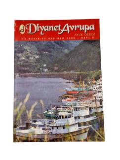 DİYANET AVRUPA AYLIK DERGİ / 15 MAYIS - 15 HAZİRAN 1999 / SAYI 2