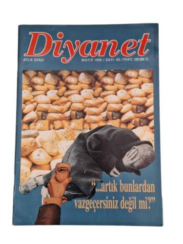 DİYANET AYLIK DERGİ / ARTIK BUNLARDAN VAZGEÇERSİNİZ DEĞİL Mİ? / SAYI 65 / MAYIS 1996 - 0