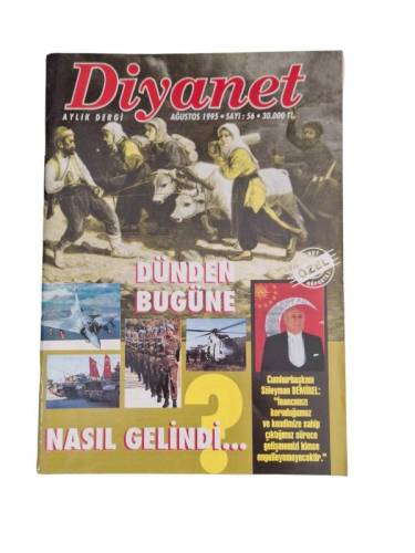 DİYANET AYLIK DERGİ / DÜNDEN BUGÜNE NASIL GELİNDİ / SAYI 56 / AĞUSTOS 1995 - 0