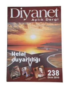 DİYANET AYLIK DERGİ / HELAL DUYARLILIĞI / SAYI 238 / EKİM 2010