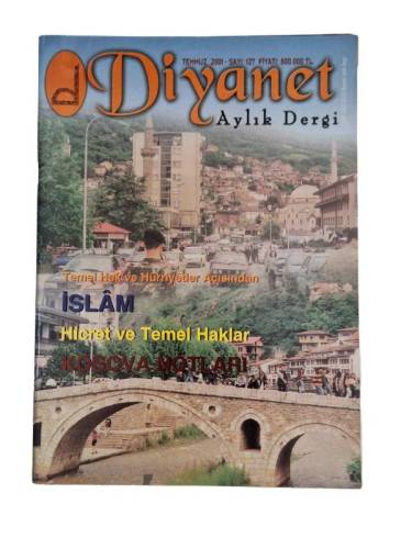 DİYANET AYLIK DERGİ / TEMEL HAK VE HÜRRİYETLER AÇISINDAN İSLAM / SAYI 127 / TEMMUZ 2001 - 0