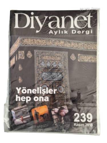 DİYANET AYLIK DERGİ / YÖNELİŞLER HEP ONA / SAYI 239 / KASIM 2010 - 0