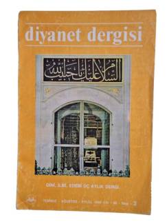 DİYANET DERGİSİ / 26. CİLT / TEMMUZ AĞUSTOS EYLÜL 1990 / 3. SAYI