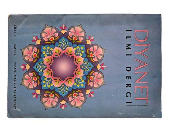DİYANET DERGİSİ / 33. CİLT / NİSAN MAYIS HAZİRAN 1997 / 2. SAYI - 0