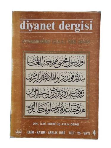 DİYANET DERGİSİ PEYGAMBERİMİZ (S.A.S.) ÖZEL SAYISI / 25. CİLT / EKİM KASIM ARALIK 1989 / 4. SAYI - 0
