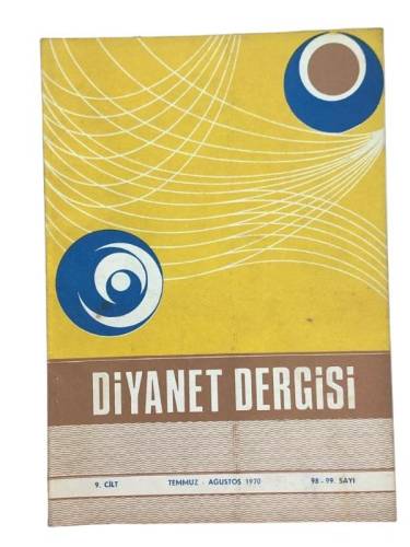 DİYANET DERGİSİ SAY:98-99 CİLT:9 TEMMUZ AĞUSTOS 1970 - 0