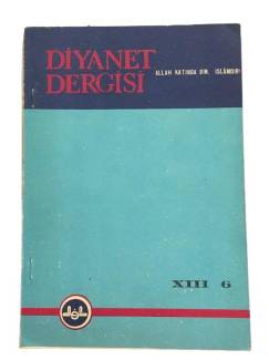 DİYANET DERGİSİ SAYI:6 CİLT:13 KASIM ARALIK 1974
