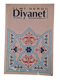 DİYANET İLMİ DERGİ / 32. CİLT / NİSAN MAYIS HAZİRAN 1996 / 2. SAYI