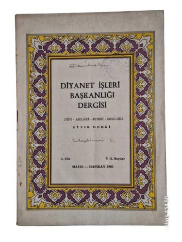 DİYANET İŞLERİ BAŞKANLIĞI DERGİSİ 4. CİLT 5-6.SAYILAR MAYIS HAZİRAN 1965 - 0
