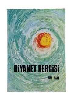 DİYANET İŞLERİ BAŞKANLIĞI DERGİSİ ÖZEL SAYI